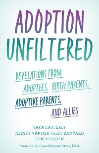 Adoption Unfiltered