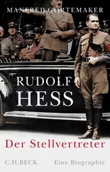 Rudolf Hess - Manfred G&ouml;rtemaker