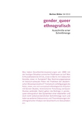 gender_queer ethnografisch - Katrin Ebell, Ute Frings-Merck, Andreas Heilmann, Katharina Koch, Richard Jospeh Martin, Nurhak Polat, Ursula Seer, Markus Ulrich, Friedrich von Bose
