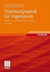 Thermodynamik für Ingenieure - Klaus Langeheinecke, Peter Jany, Gerd Thieleke