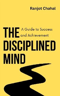 The Disciplined Mind
