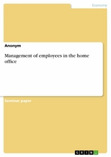 Management of employees in the home office