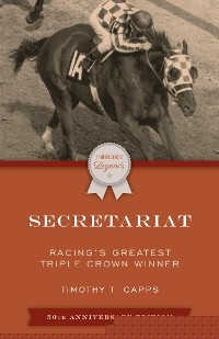Secretariat -  Timothy T. Capps