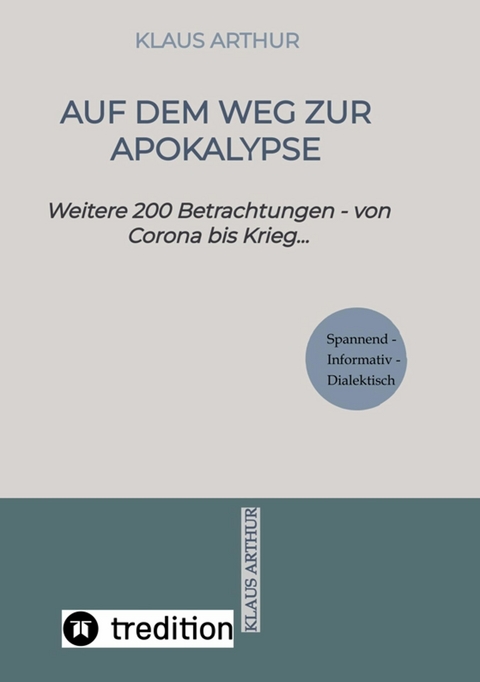 Auf dem Weg zur Apokalypse -  Klaus Arthur