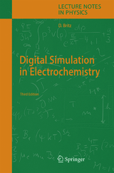 Digital Simulation in Electrochemistry - Britz, Dieter