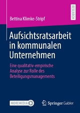 Aufsichtsratsarbeit in kommunalen Unternehmen - Bettina Klimke-Stripf