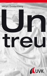 Untreu -  Mirian Goldenberg