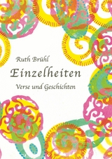 Einzelheiten - Ruth Br&uuml;hl