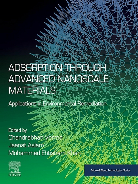 Adsorption through Advanced Nanoscale Materials - 
