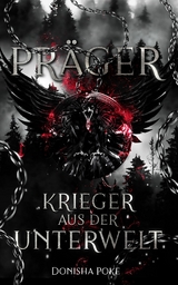 Pr&auml;ger: Krieger aus der Unterwelt - Donisha Poke