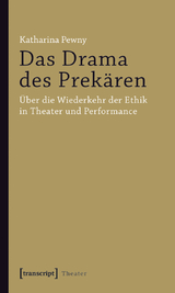 Das Drama des Prek&auml;ren - Katharina Pewny