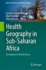 Health Geography in Sub-Saharan Africa - 
