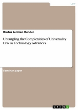 Untangling the Complexities of Universality Law as Technology Advances - Brutus Jentzen Hunder