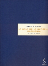 La sala de la suprema harmonia - David Padr&oacute;s