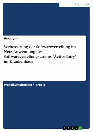 Verbesserung der Softwareverteilung im Netz. Anwendung des Softwareverteilungsystems 