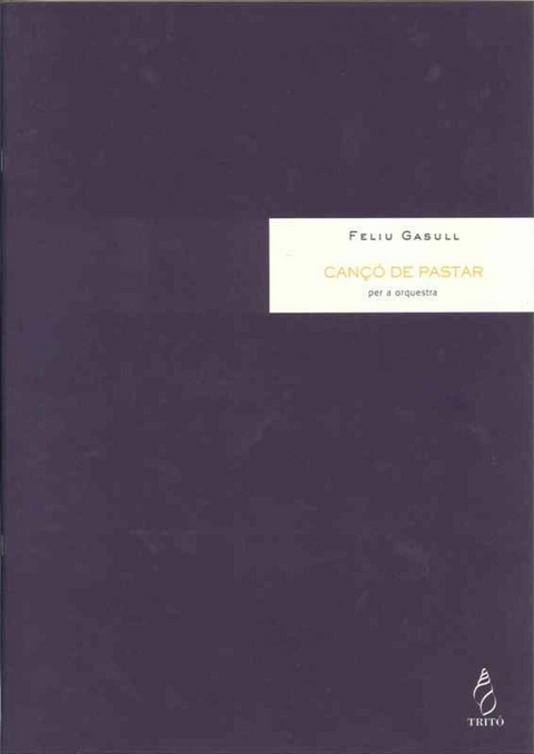 Can&ccedil;&oacute; de pastar -  Feliu Gasull