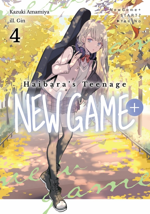 Haibara's Teenage New Game+ Volume 4 -  Kazuki Amamiya