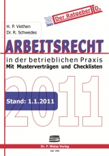 Arbeitsrecht 2011 - Rolf Schwedes, Hans Peter Viethen