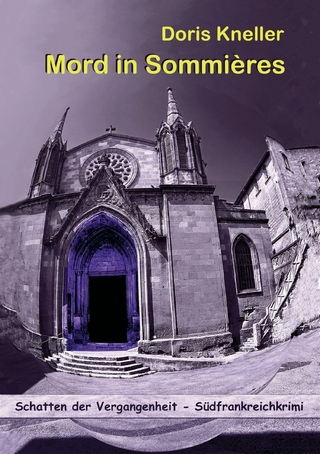 Mord in Sommières - Südfrankreichkrimi