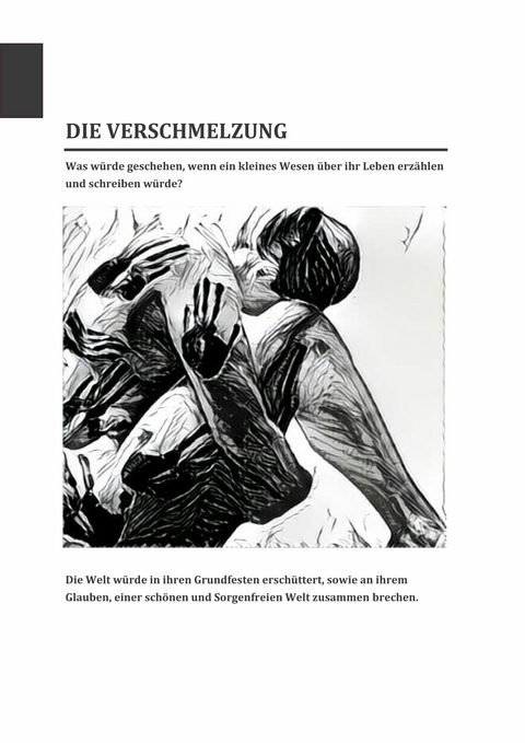 Die Verschmelzung -  Caroline-Amelie Herz
