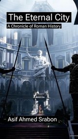 The Eternal City - Asif Ahmed Srabon