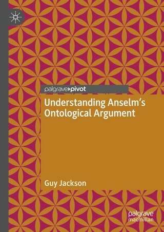 Understanding Anselm's Ontological Argument