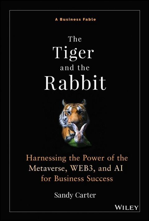 The Tiger and the Rabbit - Sandy Carter