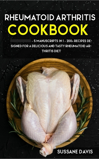 Rheumatoid Arthritis Cookbook