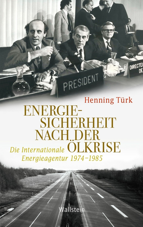 Energiesicherheit nach der &Ouml;lkrise -  Henning T&uuml;rk