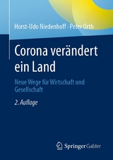Corona ver&auml;ndert ein Land - Horst-Udo Niedenhoff, Peter Orth