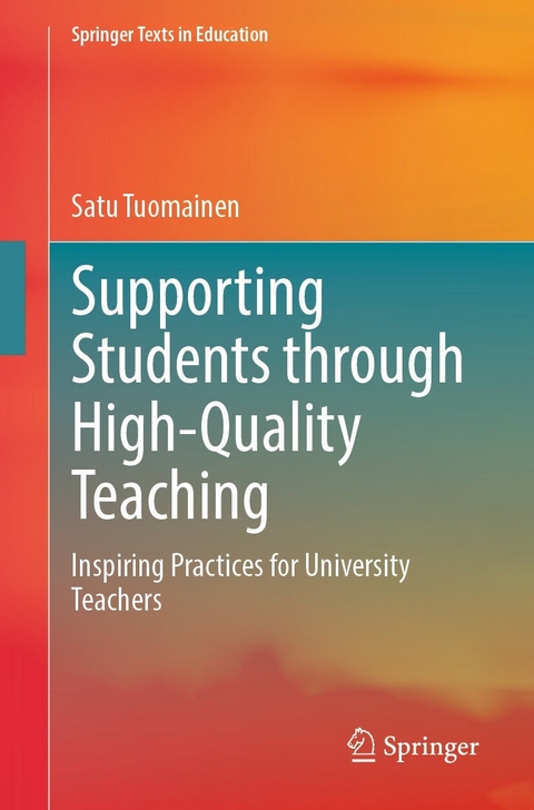 Supporting Students through High-Quality Teaching - Satu Tuomainen