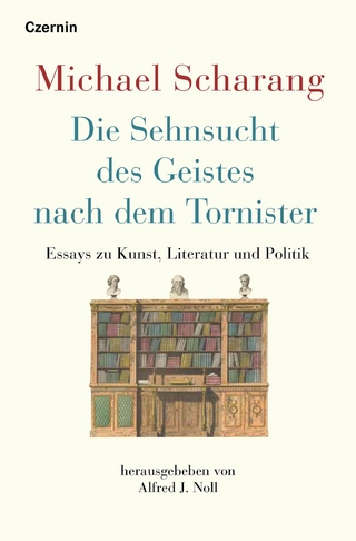 Die Sehnsucht des Geistes nach dem Tornister