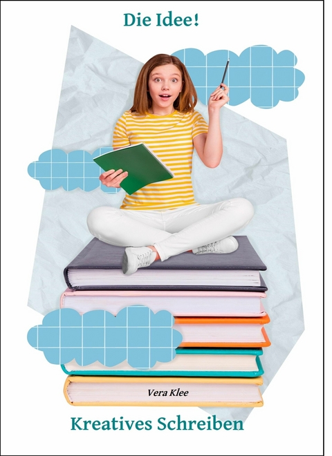 Die Idee! -  Vera Klee