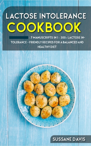 Lactose Intolerance Cookbook
