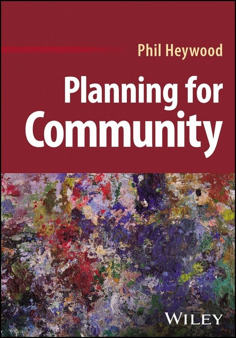 Planning for Community - Phil Heywood