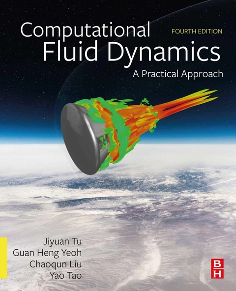 Computational Fluid Dynamics -  Chaoqun LIU,  Yao Tao,  Jiyuan Tu,  Guan Heng Yeoh
