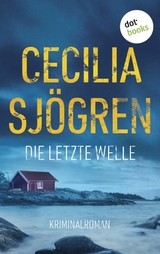 Die letzte Welle - Cecilia Sj&ouml;gren