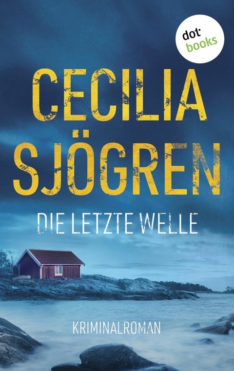 Die letzte Welle - Cecilia Sj&ouml;gren