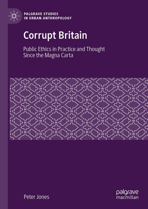 Corrupt Britain -  PETER JONES