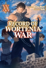Record of Wortenia War: Volume 20 -  Ryota Hori