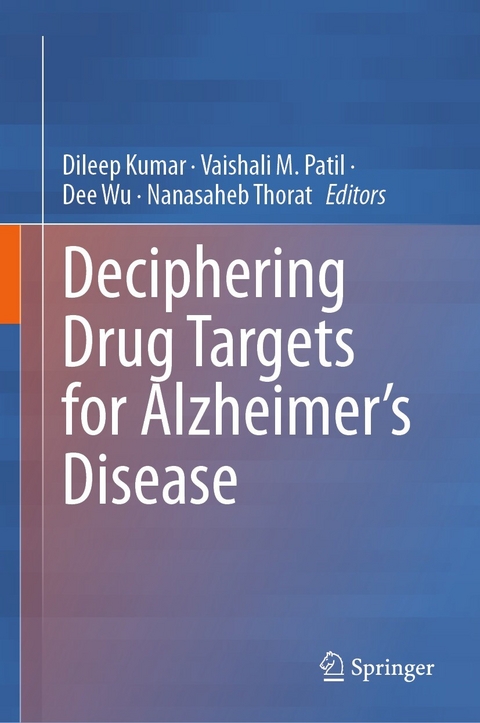 Deciphering Drug Targets for Alzheimer&rsquo;s Disease - 