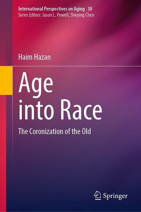 Age into Race -  Haim Hazan
