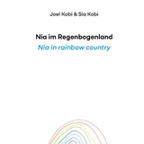 Nia im Regenbogenland - Joel Kobi, Sia Kobi