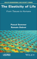 The Elasticity of Life - Pascal Sommer, Romain Debret