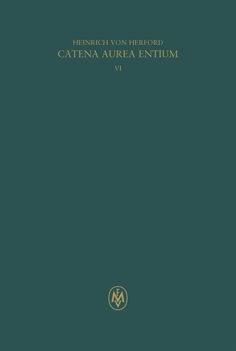 Catena aurea entium, Buch VI -  Heinrich von Herford