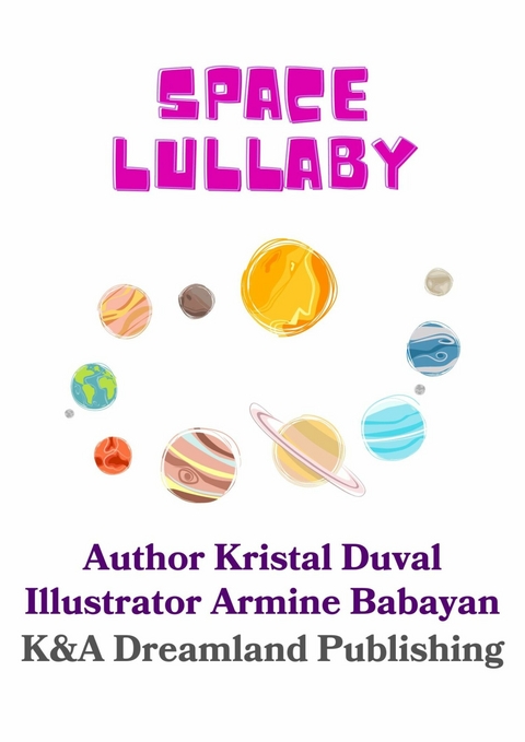 Space Lullaby -  Kristal Duval