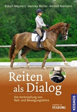 Reiten als Dialog - Eckart Meyners, Hannes Müller, Kerstin Niemann