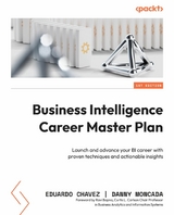 Business Intelligence Career Master Plan -  Eduardo Chavez,  Danny Moncada