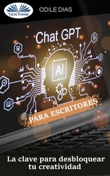 ChatGPT Para Escritores -  Odile Dias