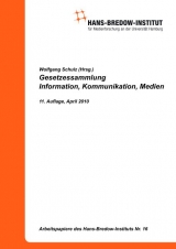 Gesetzessammlung Information, Kommunikation, Medien - 